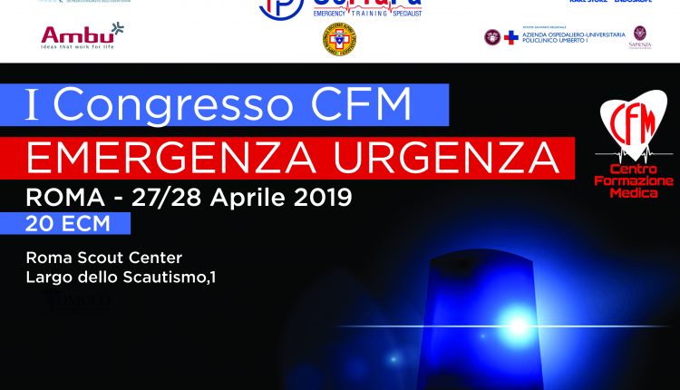 Roma, ad aprile il primo congresso della CFM sulla pratica clinica nelle emergenze urgenze | Emergency Live 4