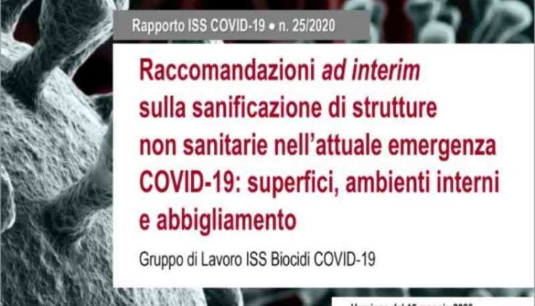 Covid-19, rapporto dell’Istituto Superiore di Sanità spiega come sanificare le superfici, gli ambienti e gli abiti | Emergency Live